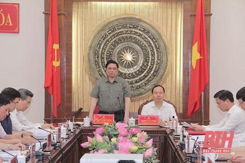 Đồng chí Phạm Minh Chính, Trưởng Ban Tổ chức Trung ương làm việc với Ban Thường vụ Tỉnh ủy Thanh Hoá