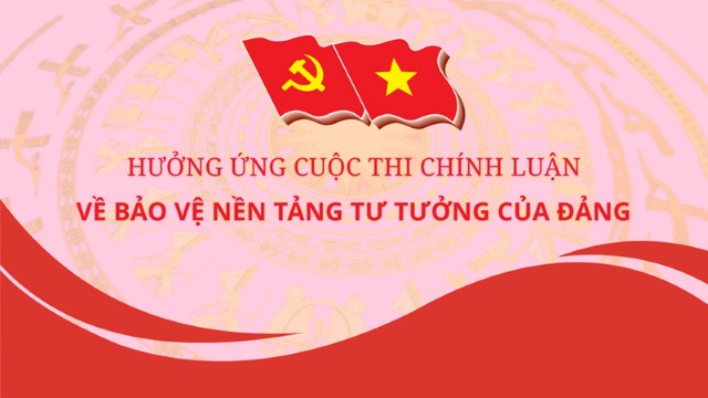 Đẩy mạnh tuyên truyền, lan tỏa Cuộc thi chính luận về bảo vệ nền tảng tư tưởng của Đảng năm 2026